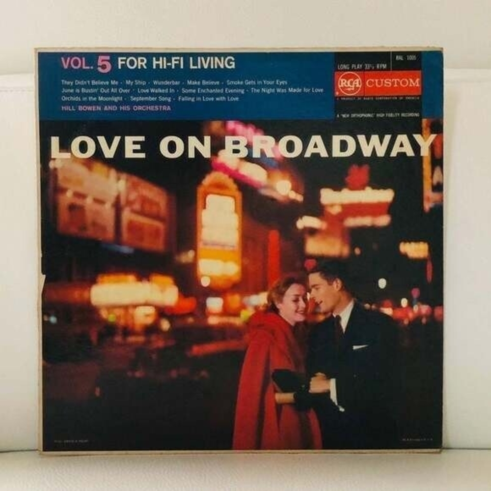 LP Hill Bowen - Love On Broadway Vinyl Record